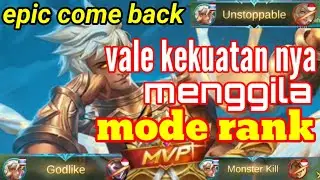 vale kekuatan nya menggila di mode rank | vale mobile legends