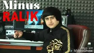 Минуси RALIK  Баха 84 ситора бд ма мхлиси шон мс бдм