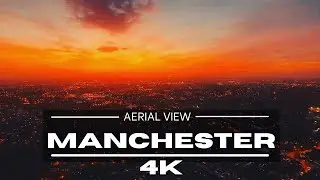 Aerial View of Mancester 4K | Skyline - Drone Footage