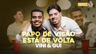 O QUE MUDOU PARA 2025? | GUI & VINI - PAPO DE VISÃO #062