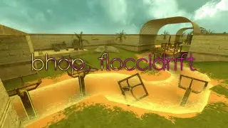 [TAS] bhop_floccidrift