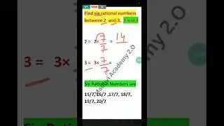 Find six rational numbers between 2 and 3/ 3and4@MadhviAcademy20