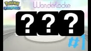 The (Boring) Beginning | Pokemon Alpha Sapphire Wonderlocke Episode #1