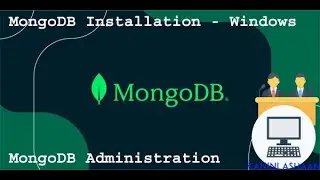 MongoDB Administration-02 MongoDB Installation - How to Install in Windows-Tamil #MongoDB Tutorial