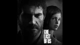 The Last of Us - Оставшиеся позади 4