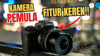 CANON EOS R50 - Yakin ini Kamera Entry Level?!