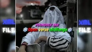 Youngrick Dax - Open verse challenge🌟 || XML file alight motion 🔰@igcelestine17