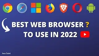 Top 6 Best Web Browsers to Use in 2022 | Privacy Tools | Free VPN | Block Ads & Fake Websites!