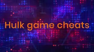 🎮 🎮Hulk easy way to play 🎮 🎮