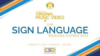 Original Music Video with Sign Language Regional Awards 2024