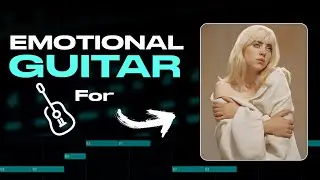 How To Make Emotional Guitar Beats For Billie Eilish | FL STUDIO 21 Tutorial