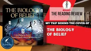 Biology of Belief | Bruce Lipton | Book Review