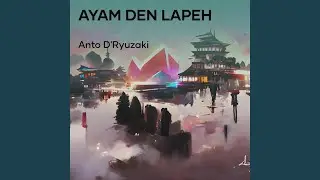 Ayam Den Lapeh