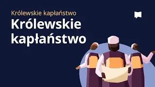 Królewskie kapłaństwo