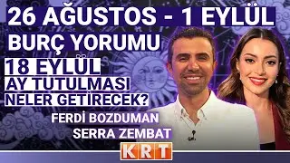 Mavi ayın etkisinin sürdüğü bu haftada neler yaşayabiliriz? Ferdi Bozduman yorumluyor... 