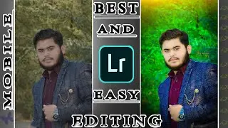 Lightroom Dark Green Photo Editing in Mobile📲 Black and green effect photo editing in lightroom📲urdu