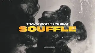 Travis Scott Type Beat x Pop Smoke Type Beat x Denzel Curry 2021 [Scuffle] Trap x Rap