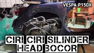 CIRI CIRI SILINDER HEAD VESPA BOCOR