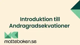 Matte 2 - Adam - Andragradsekvationer - Andragradsekvationer