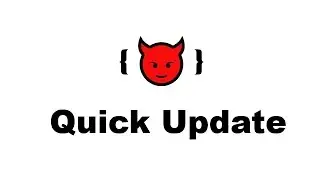 Quick Update