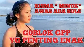 G0BL0K GPP YANG PENTING ENAK