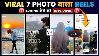 1 Video And 7 Photos Trending Reels Editing | VN App Editing Tutorial | RTWORLD