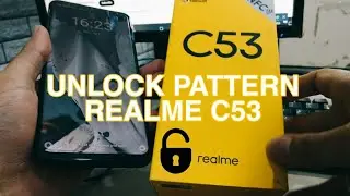 Unlock Pattern/Password Realme C53 (RMX3760) New Updated