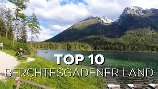 Top 10 Destinations in Berchtesgadener Land