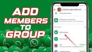 How to Easily Add Someone to a WhatsApp Group | Quick & Simple Tutorial