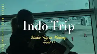 Studio Trip in Malang 🇮🇩 (Part 1)