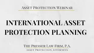 International Asset Protection Planning