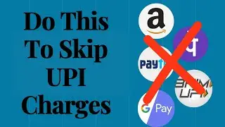 Do This To Skip UPI Transaction Charges? UPI charges தவிர்ப்பது எப்படி? #Money #UPI Charges #paytm