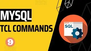 TCL command in SQL and its practical implementation 