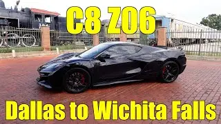 C8 Z06 Dallas to Wichita Falls | Vlog Episode #4