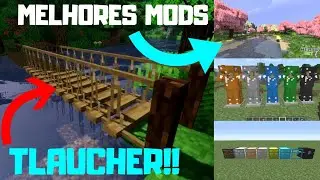 MELHORES MODS DO TLAUNCHER ! MINECRAFT