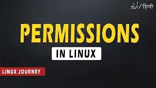 What Exactly Are Permissions In Linux | Linux Journey | Networking Fundamentals | 