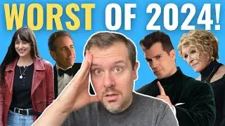 Top 10 WORST Films of 2024!