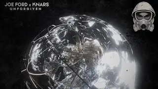 Joe Ford & KNARS - Unforgiven