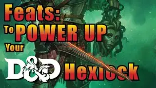 5 Best Feats for Combat for a Hexblade Warlock in D&D