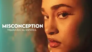 Now United (Mélanie) - Misconception (Traducida al español)