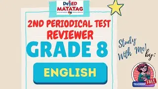 DepEd Grade 8 English 8 2nd Periodical Test Reviewer | Teachers FREE