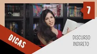 Criação de Cenas - Discurso Indireto