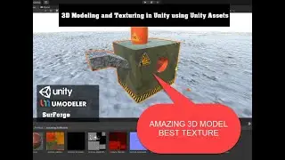 3D Modelling and Texturing inside the Unity Editor
