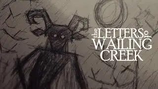 The Letters of Wailing Creek - A Short Horror Film
