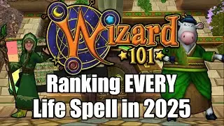 Ranking EVERY Life Spell (PvE) in Wizard101