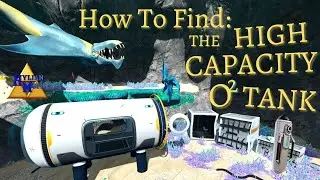 How To Find The HIGH CAPACITY O2 TANK From Delta Island || Subnautica Below Zero
