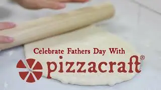 Celebrate Father's Day with Pizzacraft!