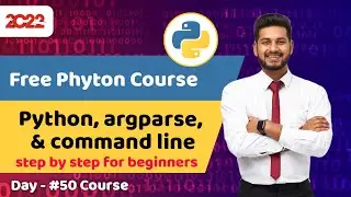 #50 python course for beginners | Python, argparse, and command line arguments | Full python course