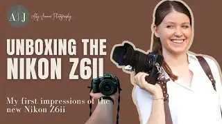 Unboxing the Nikon Z6 ii | First Impressions