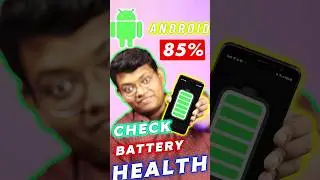 Check Battery Health On Android & Expand the Battery Longevity? #batteryhealth